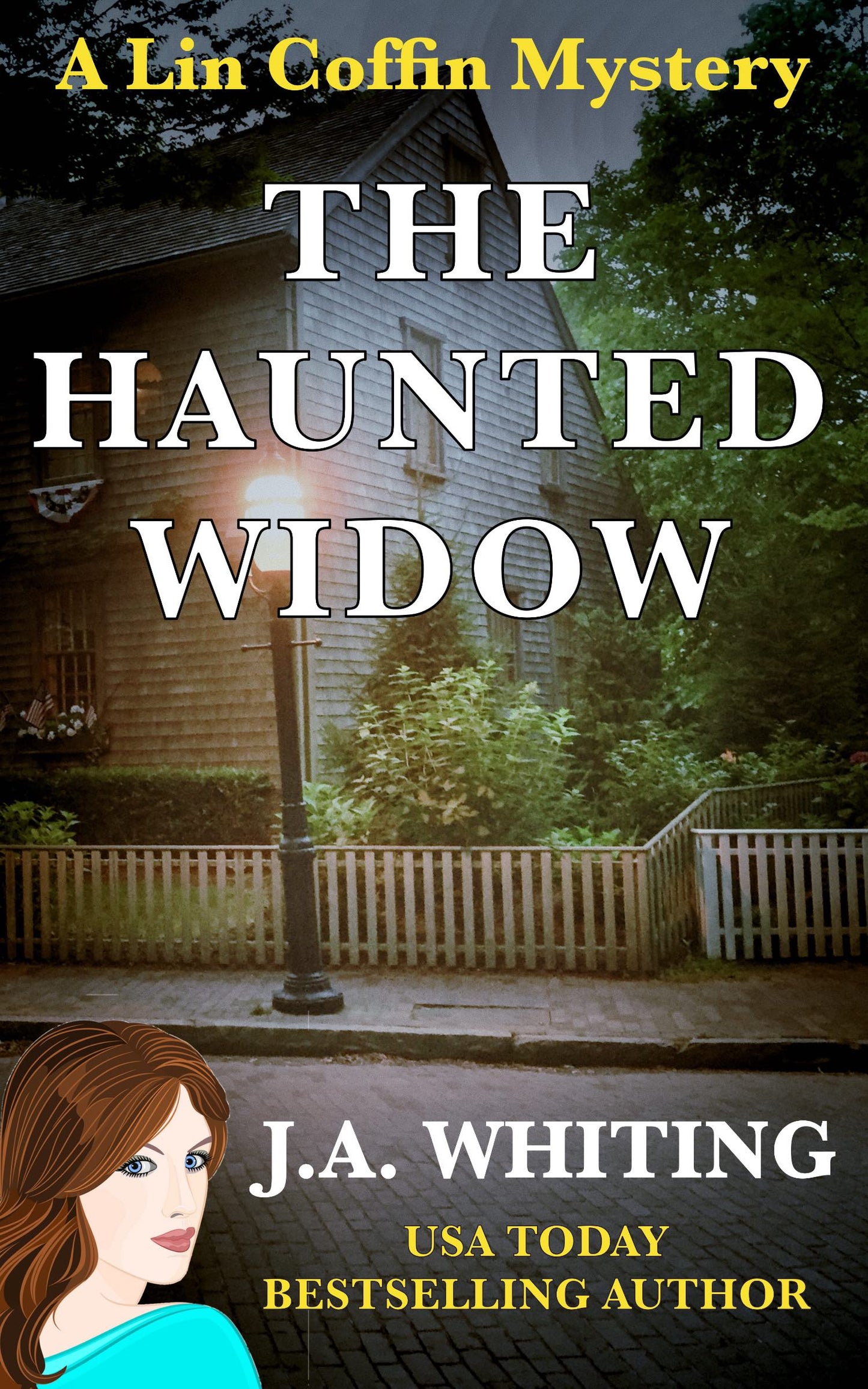 Book cover of 'The Haunted Widow' by J.A. Whiting featuring a house and a woman's face.