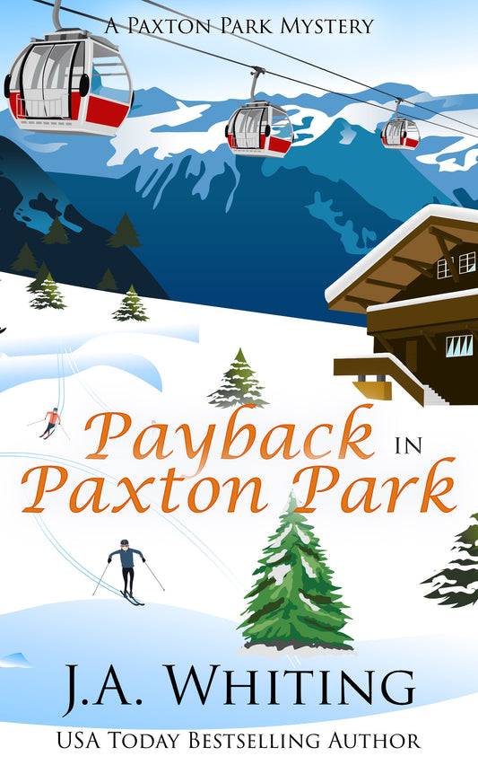 Payback in Paxton Park (EBOOK #4)