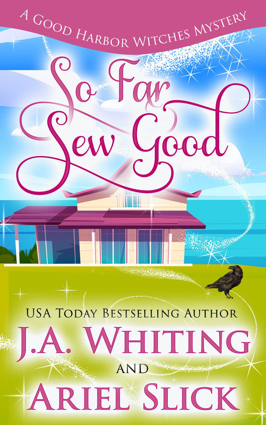 So Far Sew Good (EBOOK #5)