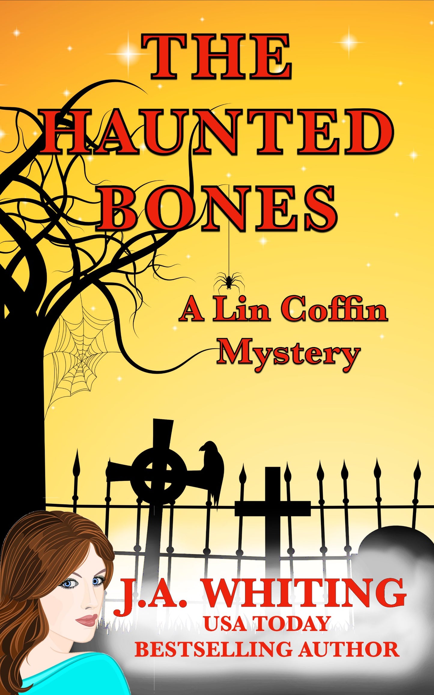 The Haunted Bones (EBOOK #3)