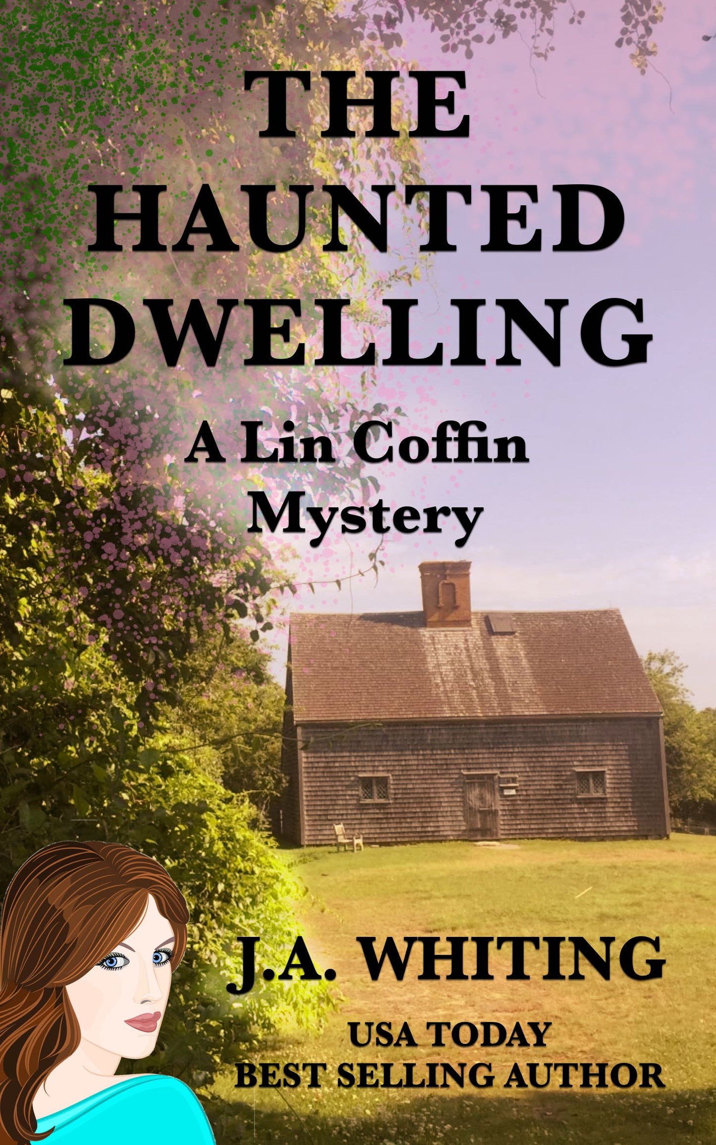 The Haunted Dwelling (EBOOK #14)