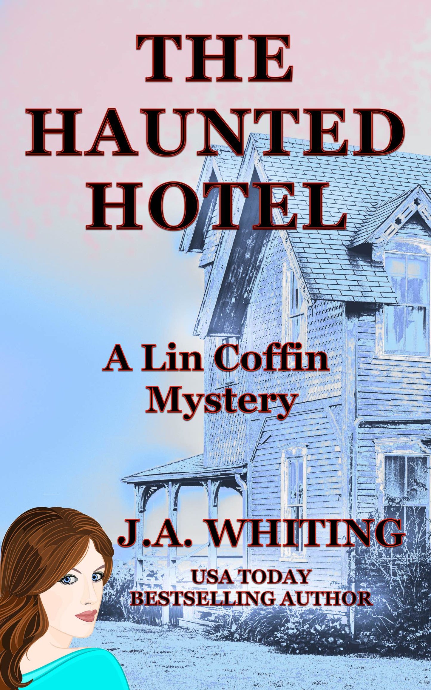 The Haunted Hotel (EBOOK #13)