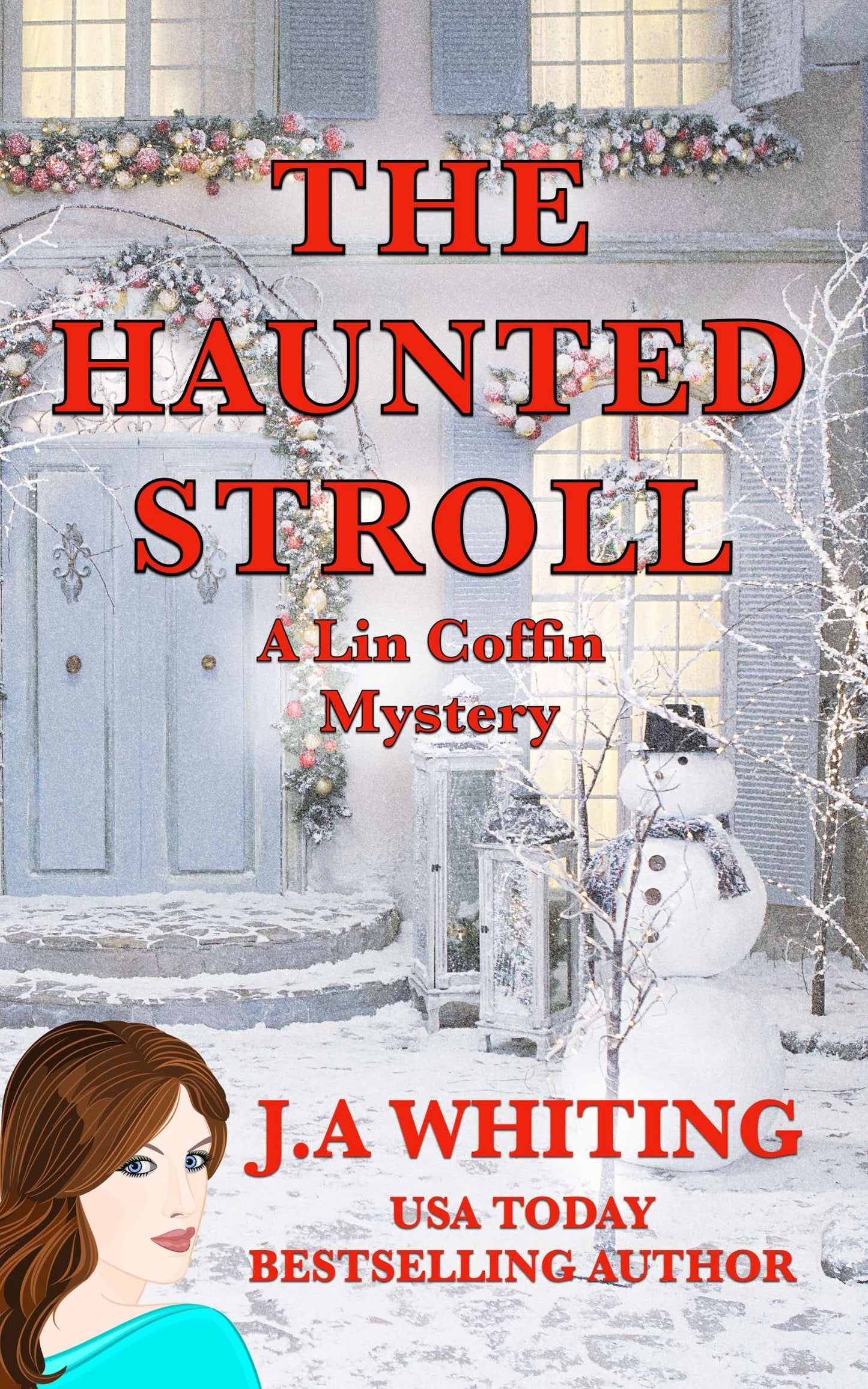 The Haunted Stroll (EBOOK #10)